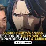 Chad Stahelski quiere más anime: El director de John Wick sueña con expandirse en la animación japonesa 4 Chad Stahelski quiere más anime: El director de John Wick sueña con expandirse en la animación japonesa