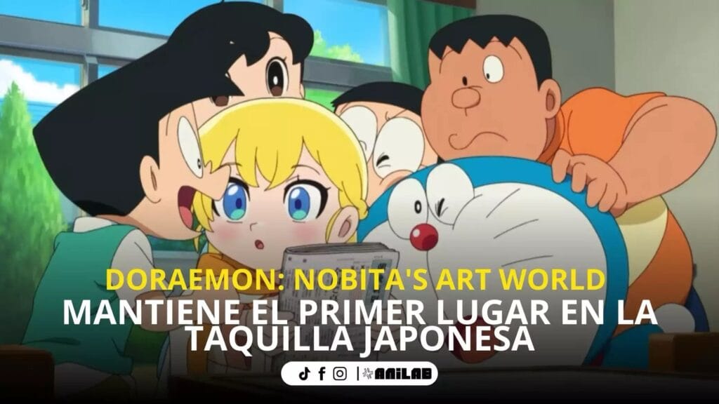 Doraemon: Nobita's Art World Mantiene el Primer Lugar en la Taquilla Japonesa 1 Doraemon: Nobita’s Art World Mantiene el Primer Lugar en la Taquilla Japonesa