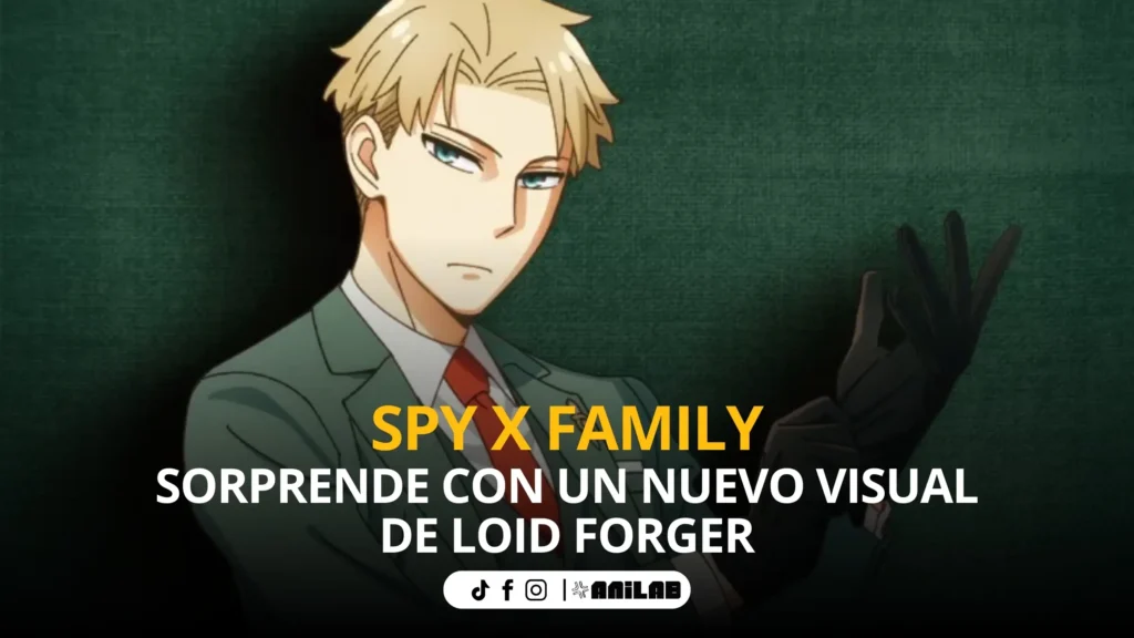 SPY x FAMILY sorprende con un nuevo visual de Loid Forger: así se prepara para la temporada 3 10 SPY x FAMILY sorprende con un nuevo visual de Loid Forger: así se prepara para la temporada 3
