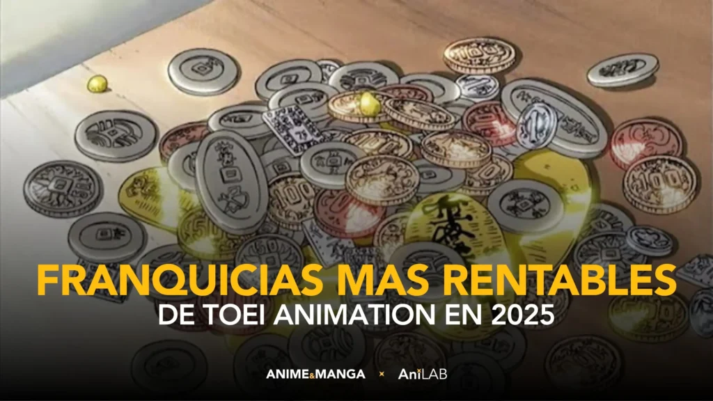 Las 4 franquicias más rentables de Toei Animation en 2025: Dragon Ball lidera el ranking 1 Las 4 franquicias más rentables de Toei Animation en 2025: Dragon Ball lidera el ranking